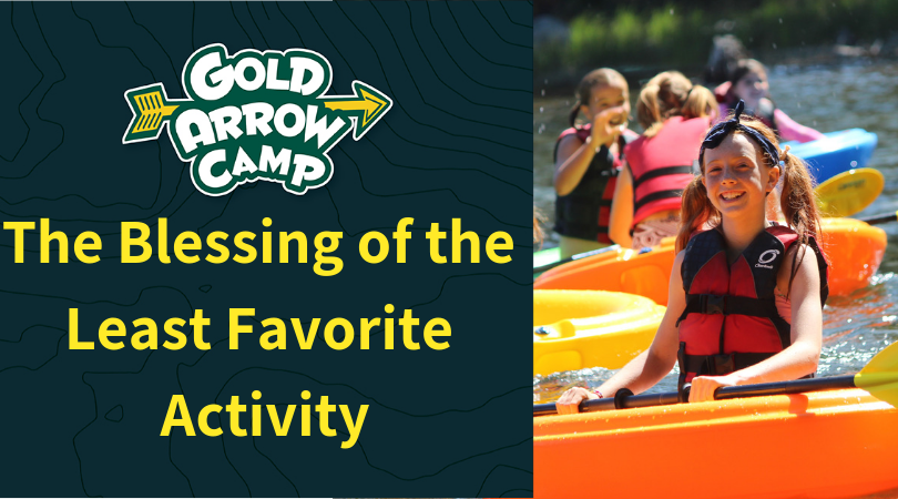 The Blessing of the Least Favorite Activity