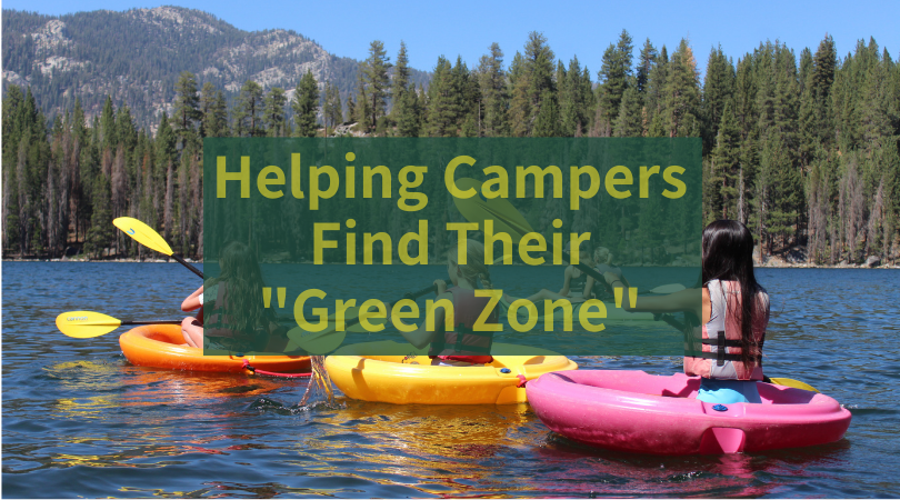 Helping Campers Find Their “Green Zone”