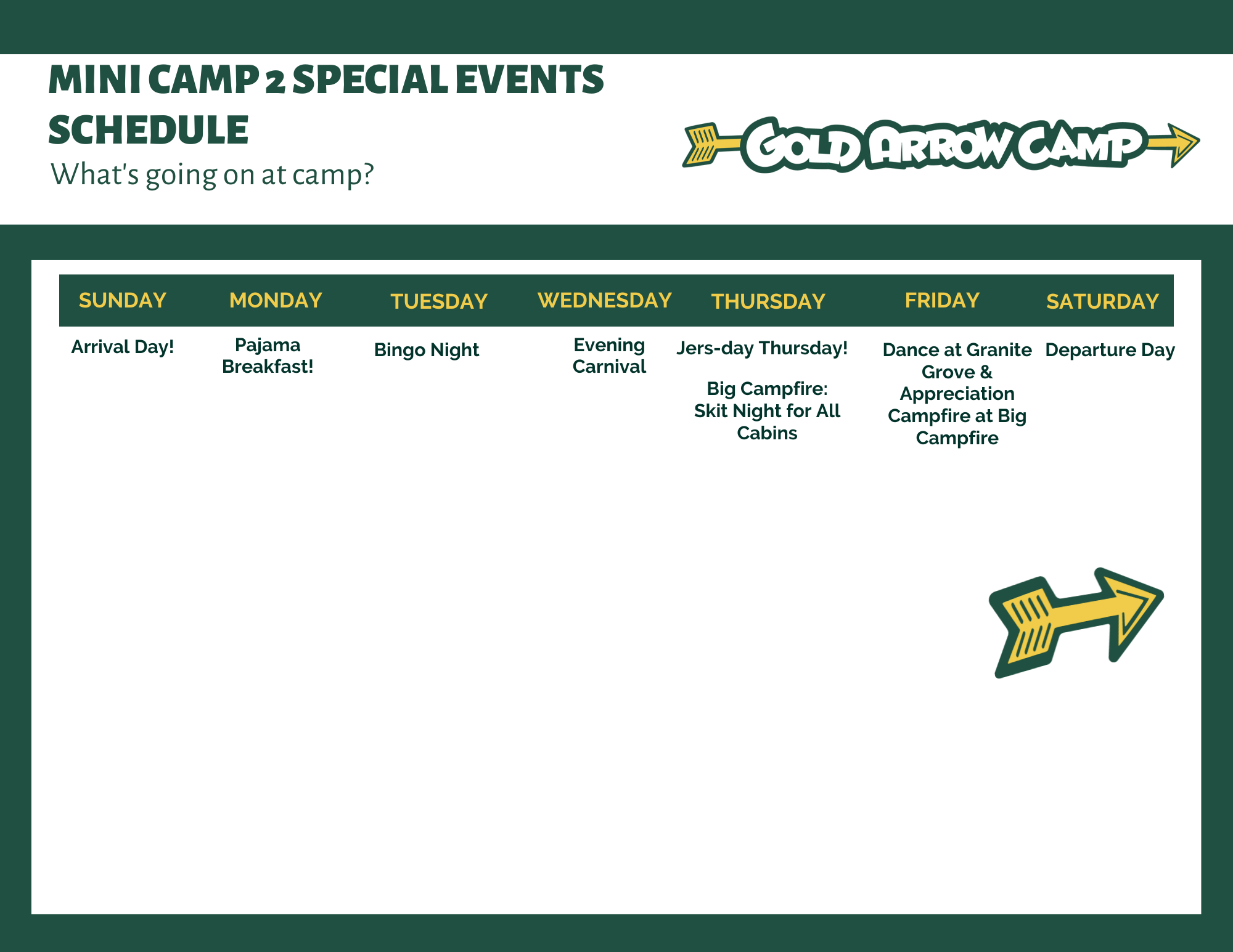 Mini Camp 2 Special Events Schedule - Gold Arrow Camp - California